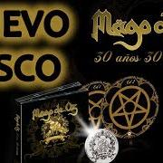 The lyrics Y SERÁS CANCIÓN (VERSIÓN 2010) of MAGO DE OZ is also present in the album 30 años 30 canciones (2018)