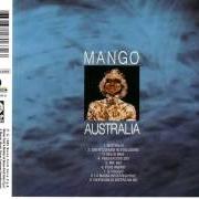 The lyrics GENTE COMUNE IN EVOLUZIONE of MANGO is also present in the album Australia (1982)