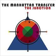 The lyrics SWING BALBOA (DOWN ON RIVERSIDE) of MANHATTAN TRANSFER is also present in the album The junction (2018)