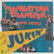 The lyrics CHICKEN BONE BONE of MANHATTAN TRANSFER is also present in the album Jukin (1971)