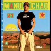 The lyrics A COSA of MANU CHAO is also present in the album La radiolina (2007)