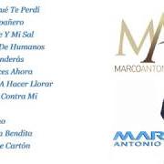 The lyrics TU COMPAÑERO of MARCO ANTONIO SOLIS is also present in the album Marco (1997)