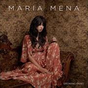 The lyrics YOU DESERVE BETTER of MARIA MENA is also present in the album Growing pains (2015)