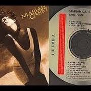 The lyrics TILL THE END OF TIME of MARIAH CAREY is also present in the album Emotions (1991)