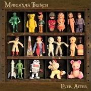 The lyrics TOY SOLDIERS of MARIANAS TRENCH is also present in the album Ever after (2011)