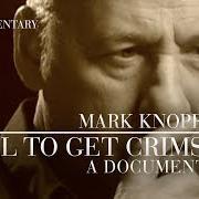 The lyrics IN THE SKY of MARK KNOPFLER is also present in the album Kill to get crimson (2007)