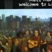 The lyrics LEAD ME HOME of MATT MAHER is also present in the album Welcome to life (2003)