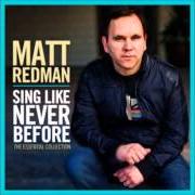 The lyrics 10,000 REASONS (BLESS THE LORD) of MATT REDMAN is also present in the album Sing like never before (2012)