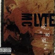 The lyrics INTRO of MC LYTE is also present in the album Ain't no other (1993)
