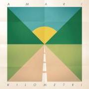 The lyrics RUBATO of AMARI is also present in the album Kilometri (2013)