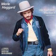The lyrics IF YOU HATED ME of MERLE HAGGARD is also present in the album Going where the lonely go/that's the way love goes