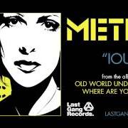 The lyrics WET BLANKET of METRIC is also present in the album Old world underground, where are you now? (2003)
