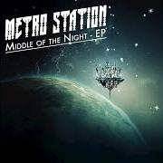 The lyrics TAKE YOU HOME of METRO STATION is also present in the album Middle of the night (2013)