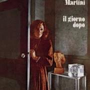 The lyrics SIGNORA of MIA MARTINI is also present in the album Il giorno dopo (1973)
