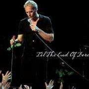 The lyrics SOUL PROVIDER (LIVE) of MICHAEL BOLTON is also present in the album 'til the end of forever (2005)