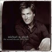 The lyrics BREAKDOWN (RRRRB REMIX) of MICHAEL W. SMITH is also present in the album The second decade 1993-2003 (2003)
