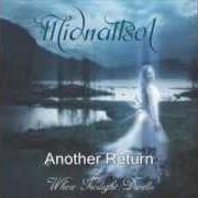 The lyrics INFINITE FAIRYTALE of MIDNATTSOL is also present in the album Where twilight dwells (2005)
