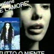 The lyrics CANZONI of MIETTA is also present in the album Tutto o niente (2000)