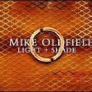 The lyrics FIRST STEPS of MIKE OLDFIELD is also present in the album Light + shade (2005)