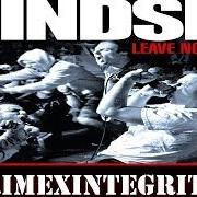 The lyrics WASTE II of MINDSET is also present in the album Leave no doubt (2012)