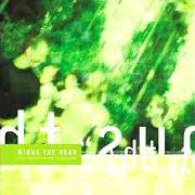 The lyrics POTATO JUICE & LIQUID BREAD of MINUS THE BEAR is also present in the album This is what i know about being gigantic (2001)