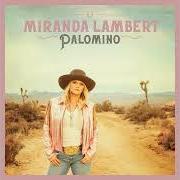 The lyrics IN HIS ARMS of MIRANDA LAMBERT is also present in the album Palomino (2022)