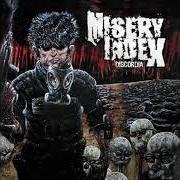 The lyrics UNMARKED GRAVES of MISERY INDEX is also present in the album Discordia (2006)