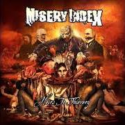 The lyrics YOU LOSE of MISERY INDEX is also present in the album Heirs to thievery (2010)