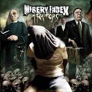 The lyrics ANGST ISST DIE SEELE AUF of MISERY INDEX is also present in the album Retaliate (2003)