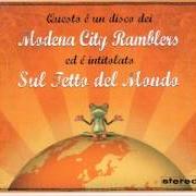 The lyrics LA MOSCA NEL BICCHIERE of MODENA CITY RAMBLERS is also present in the album Sul tetto del mondo (2011)