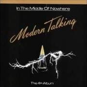 The lyrics GIVE ME PEACE ON EARTH of MODERN TALKING is also present in the album In the middle of nowhere (1986)