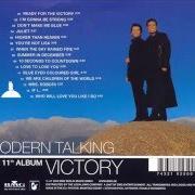 The lyrics YOU'RE NOT LISA of MODERN TALKING is also present in the album Victory (2002)