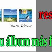 The lyrics TU SABES LO QUE QUIERO of MOENIA is also present in the album Televisor (2003)