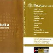 The lyrics FARILALILILLA of MOLELLA is also present in the album Les jeux sont faits (2001)