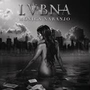 The lyrics CONTEMPLAZIONE of MONICA NARANJO is also present in the album Lubna (2016)