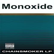 The lyrics SLUT of MONOXIDE CHILD is also present in the album Chainsmoker lp (2004)