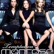 The lyrics OH LA LA of MONROSE is also present in the album Temptation (2006)