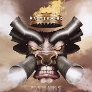 The lyrics GODS AND PUNKS of MONSTER MAGNET is also present in the album Mastermind (2010)