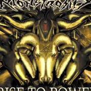 The lyrics SHADOW OF OBLITERATION of MONSTROSITY is also present in the album Rise to power (2003)