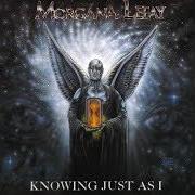 The lyrics MODERN DEVIL of MORGANA LEFAY is also present in the album Knowing just as i (1993)