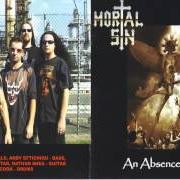 The lyrics SAY YOUR PRAYERS of MORTAL SIN is also present in the album An absence of faith (2007)