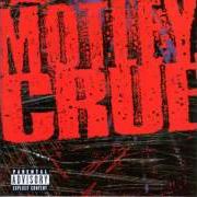 The lyrics HYPNOTIZED of MOTLEY CRUE is also present in the album Motley crue (1994)