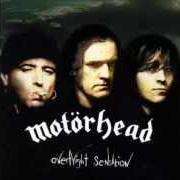 The lyrics CIVIL WAR of MOTORHEAD is also present in the album Overnight sensation (1996)