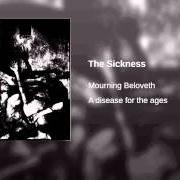 The lyrics TRACE DECAY of MOURNING BELOVETH is also present in the album A disease for the ages (2008)