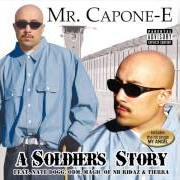 The lyrics SKIT (THE ANSWERING MACHINE) of MR. CAPONE-E is also present in the album A soldier's story (2005)