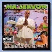 The lyrics FOREVER MY LIFE: THE END of MR. SERV-ON is also present in the album Da next level (1999)