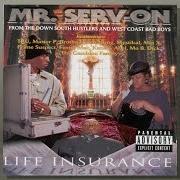 The lyrics HUSTLIN' of MR. SERV-ON is also present in the album Life insurance (1997)