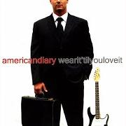 The lyrics RISKY BUSINESS of AMERICAN DIARY is also present in the album Wear it 'til you love it (2006)