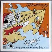 The lyrics BROKEN HANDS of MUDHONEY is also present in the album Every good boy deserves fudge