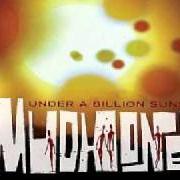 The lyrics LET'S DROP IN of MUDHONEY is also present in the album Under a billion suns (2006)